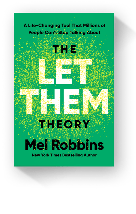 The Let Them Theory